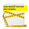Weight Gain Tips For Women Men