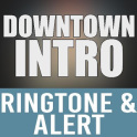 Downtown Intro Ringtone