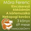 Móra Ferenc hangosmesék