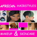 Hairstyles,Makeup & Skincare