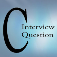 C Interview Question