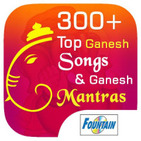 300+ Top Ganesh Songs & Ganesh Mantras गणपती आरती