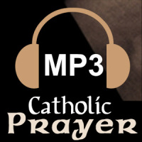 Catholic Prayer Audio Collection