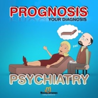 Prognosis : Psychiatry