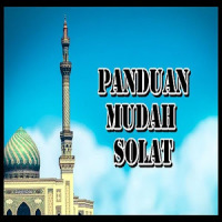 PANDUAN MUDAH SOLAT