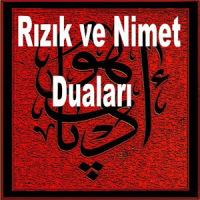 RIZIK VE NİMET DUALARI