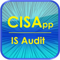 CISApp Information system audit Exam Review