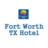 Comfort Inn Fort Worth TX