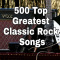 500+ Greatest Classic Rock