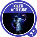 2017 Killer attitude status