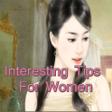 Interesting Tips for women