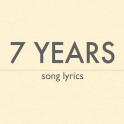 7 Years Lyrics