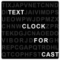 Text Clock Cast