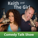 Keith and The Girl Comedy