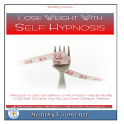 Lose Weight With Self-Hypnosis