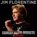 Jim Florentine's Metal Midgets