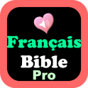 la sainte bible - français Pro