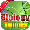 Biology Topper {Class 10}