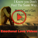 Emotional Love Videos