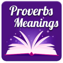 Proverbs with Meanings