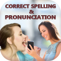Correct Spelling And Pronunciation