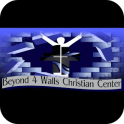 Beyond4Walls Christian Center
