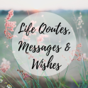 Inspirational Life Lesson Quotes, Messages, Status