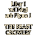 Aleister Crowley Liber I FREE