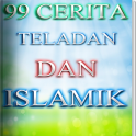 99 kisah teladan dan islamik