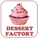 Dessert Factory