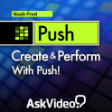 Create & Perform With Push!
