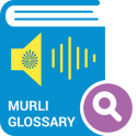 Audio Murli Glossary For BK