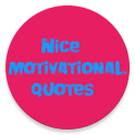 NICE MOTIVATIONAL QUOTES