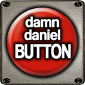 Damn Daniel Button!