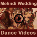 Mehndi Wedding Dance Videos