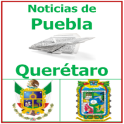 Noticias Puebla y Querétaro