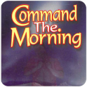 Command The Morning