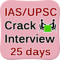 UPSC IAS Crack Interview 25Day