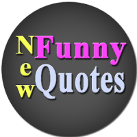 New Funny Quotes