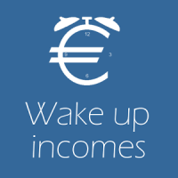 Wake up incomes