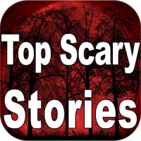 Top Scary Stories