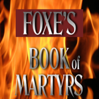 Foxe's Book of Martyrs