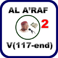 Al A'RAF Tafsir (v117-end)