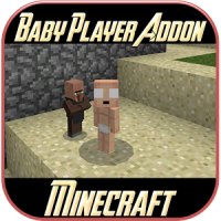 Baby Player Addon Mod for MCPE