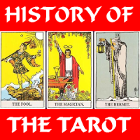 History of the Tarot (Esoteric, Psychic, & Occult)