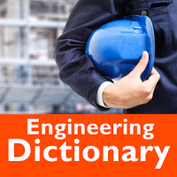 Engineering Dictionary