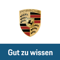 Porsche Gut zu wissen