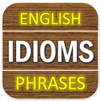 English Idioms and phrases