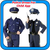 Police Dress For Child App