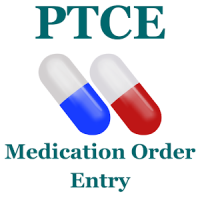 PTCE Medication Order Entry Flashcard 2018